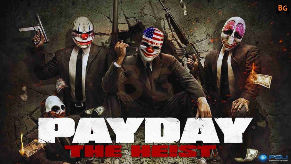 PAYDAY 1 The Heist ميديا فاير