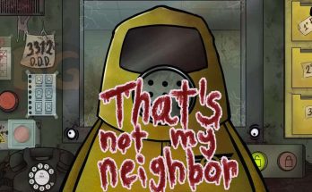 That’s Not My Neighbor ميديا فاير